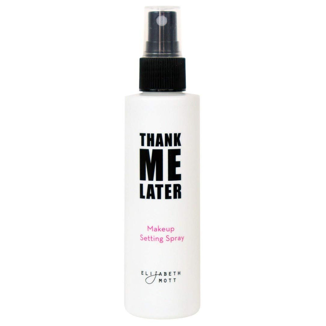 Thank Me Later Makeup Setting Spray: Long Lasting, Facial Mist Setting Spray with Matte Finish and Oil Control for Face and Skin Care. Weightless Make Up Sealer Spray by Elizabeth Mott (3.21 oz)